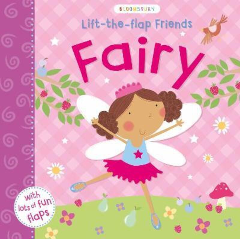 Lift-the-Flap Friends Fairy.paperback,By :Bloomsbury Activity Books