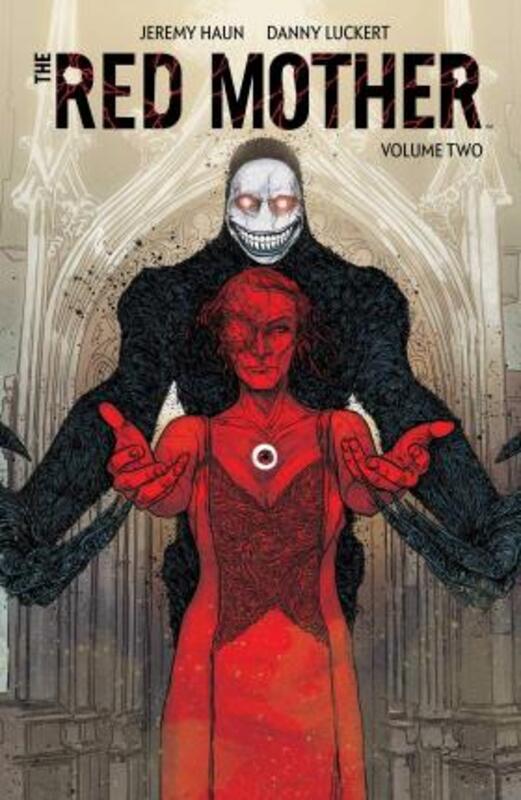 Red Mother, The Vol. 2 Sc,Paperback,By :Jeremy Haun