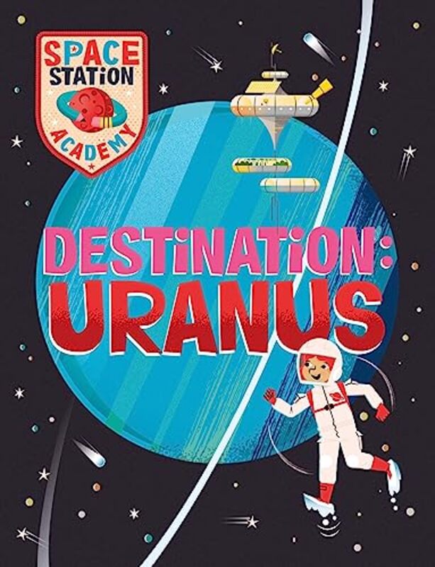 

Space Station Academy Destination Uranus by Rachel Carson-Paperback
