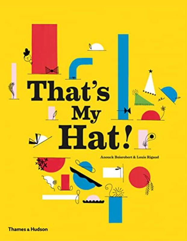 

Thats My Hat! by Celine Chung-Paperback