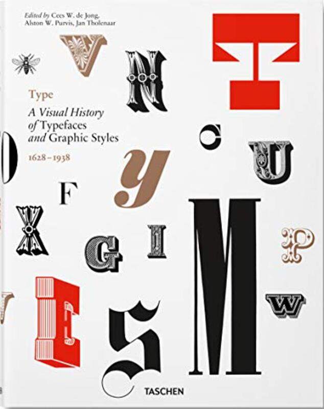 

Type A Visual History of Typefaces & Graphic Styles by Rick Sapp-Hardcover