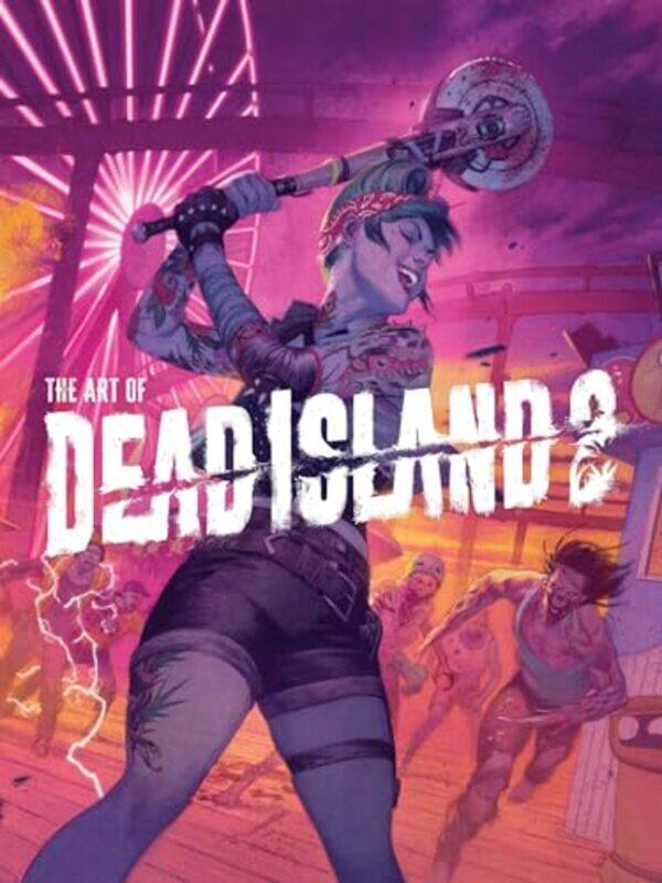 

The Art of Dead Island 2 by Jean Webster-Hardcover