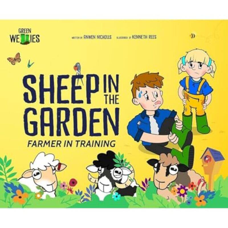 

Farmer in Training Sheep in the Garden by Anwen NichollsKenneth Rees-Paperback