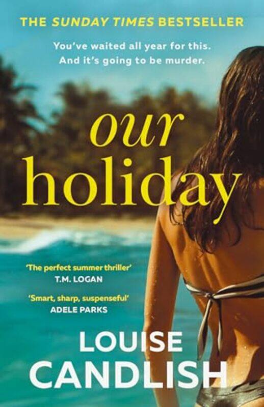 

Our Holiday By Candlish, Louise -Paperback