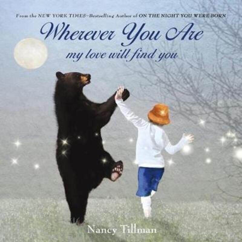 

Wherever You Are,Hardcover, By:Tillman, Nancy