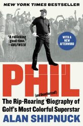 Phil by Alan Shipnuck-Paperback