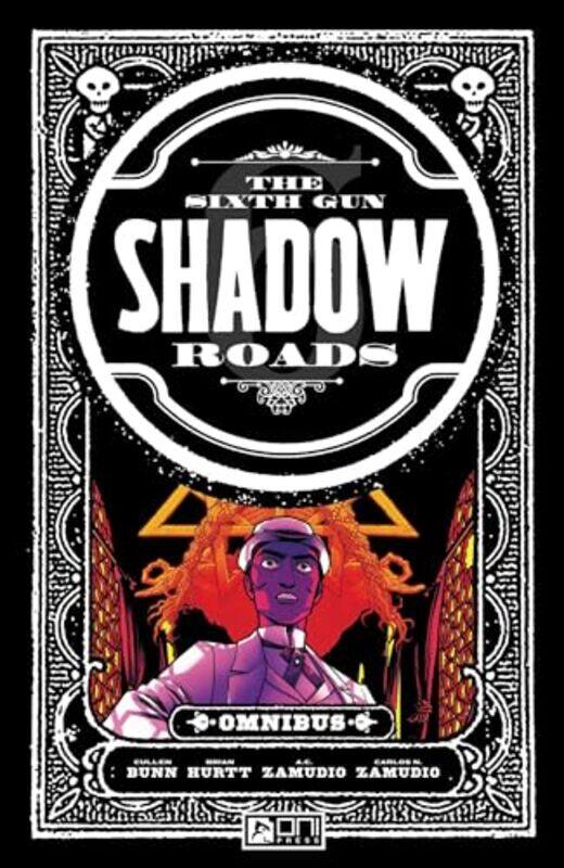 

The Sixth Gun Omnibus Shadow Roads by Cullen BunnBrian Hurtt-Paperback