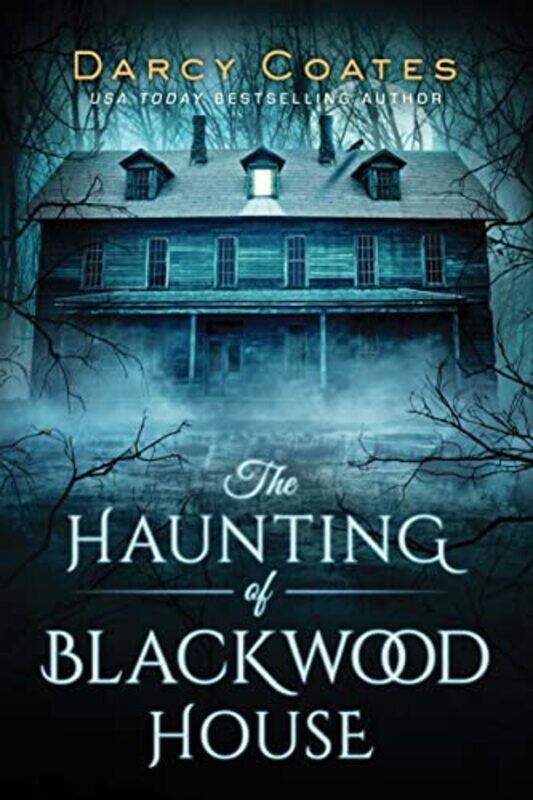 

The Haunting Of Blackwood House, Paperback by Coates, Darcy