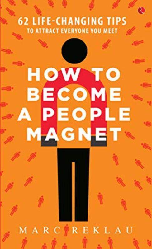 

HOW TO BECOME A PEOPLE MAGNET (PB)