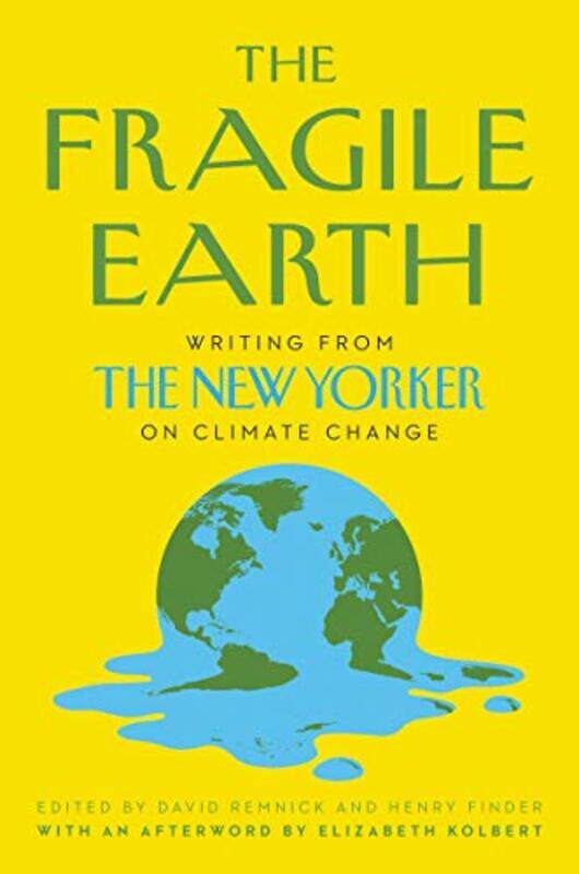 

The Fragile Earth by David RemnickHenry Finder-Hardcover