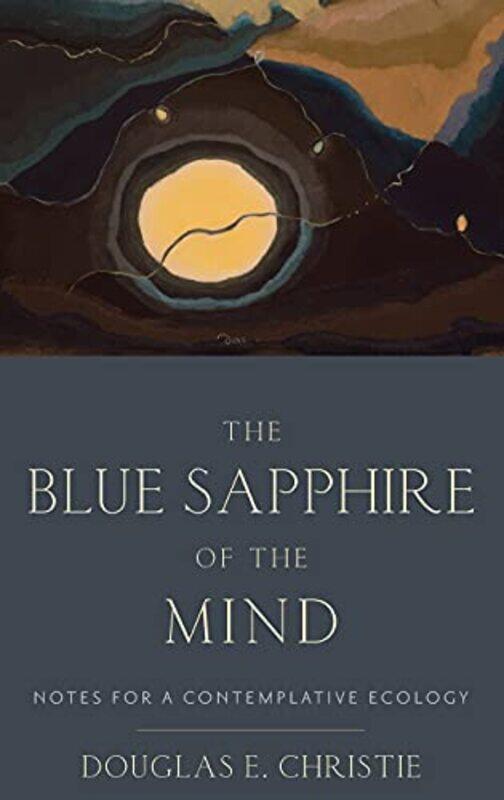 

The Blue Sapphire of the Mind by Howchung Lee-Hardcover
