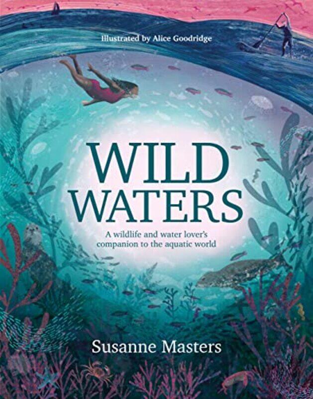 

Wild Waters by Susanne MastersAlice Goodridge-Paperback