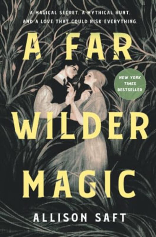 A Far Wilder Magic by Saft, Allison-Paperback