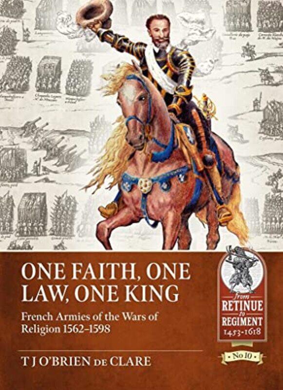 

One Faith One Law One King by T J OBrien de Clare-Paperback