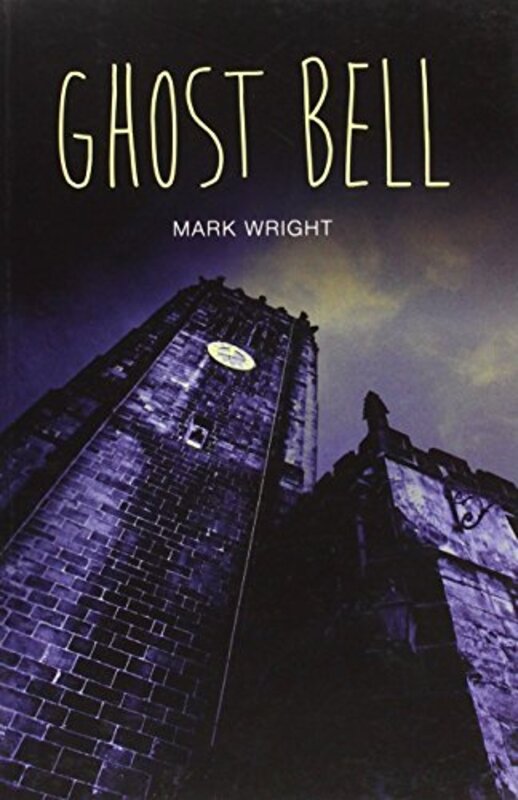 

Ghost Bell by Mark Wright-Paperback