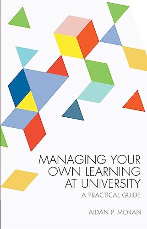 

Managing Your Own Learning at University by Flash Kids Editors-Paperback