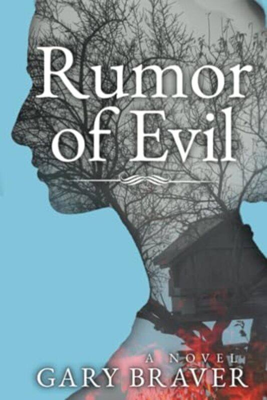 

Rumor Of Evil By Braver Gary - Paperback