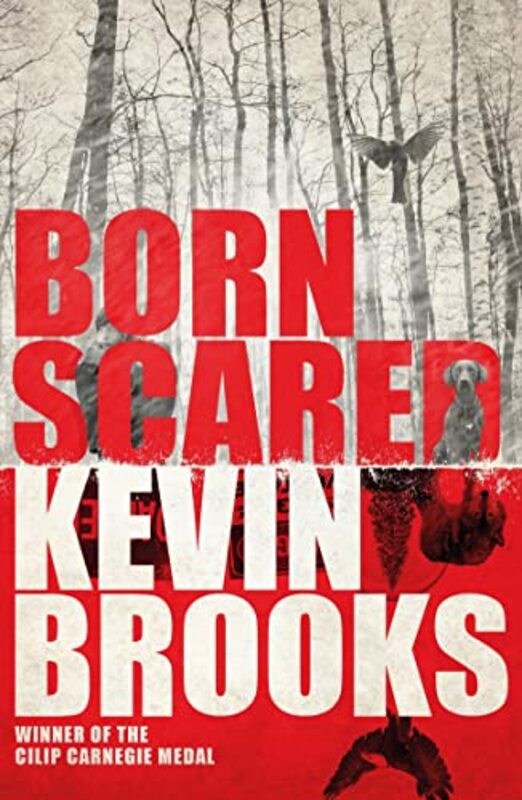 Born Scared by Kevin Brooks-Paperback