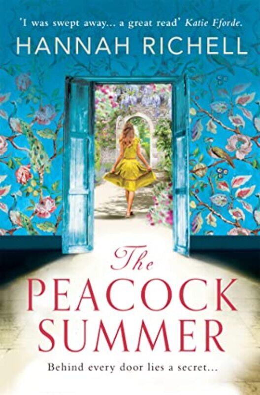 

The Peacock Summer by Hannah Richell-Paperback