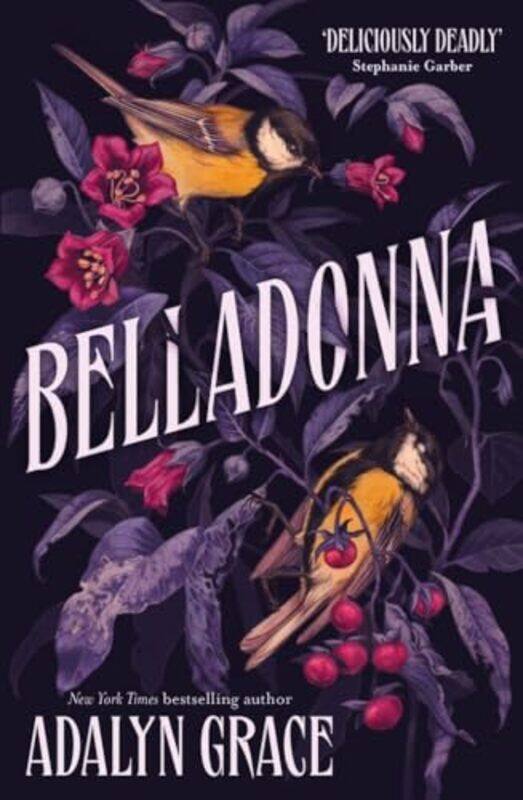 

Belladonna Bestselling Gothic Fantasy Romance By Grace, Adalyn -Paperback