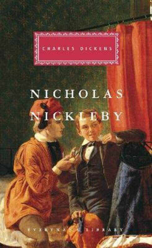 

Nicholas Nickleby (Everyman's Library (Cloth)).Hardcover,By :Charles Dickens