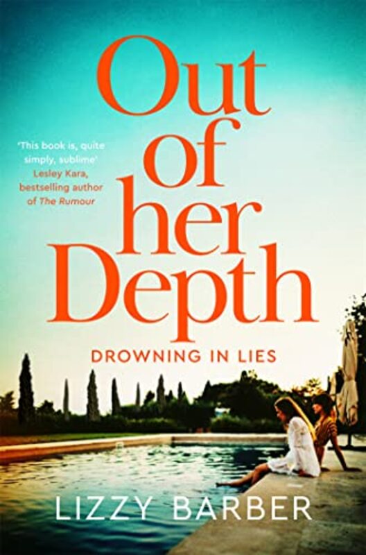 Out Of Her Depth: A Thrilling Richard & Judy Book Club Pick , Paperback by Barber, Lizzy