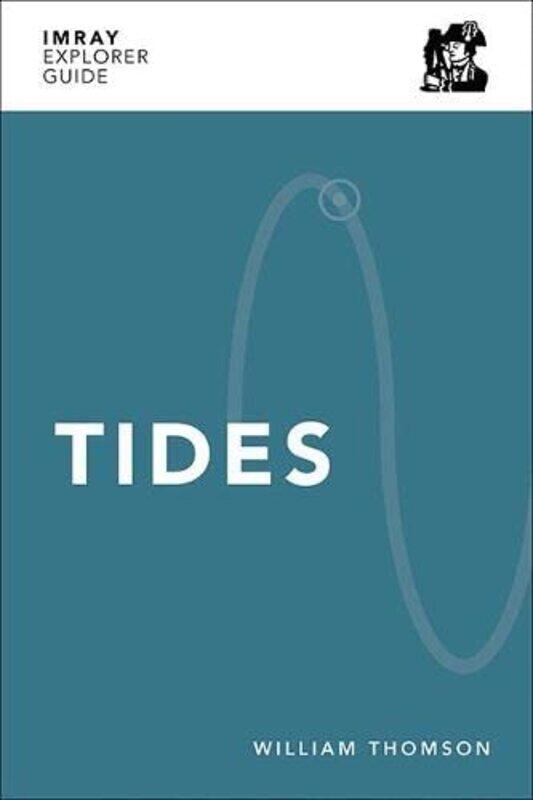 

Imray Explorer Guide Tides by Sarah LindsayWendy Wren-Paperback