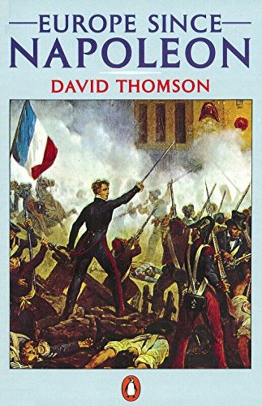 

Europe Since Napoleon by David Thomson-Paperback