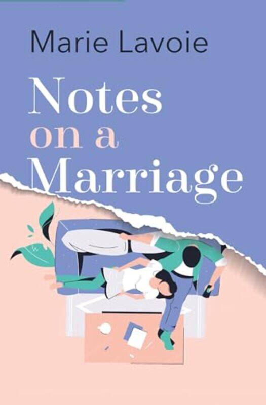 

Notes on a Marriage by Marie Lavoie-Paperback
