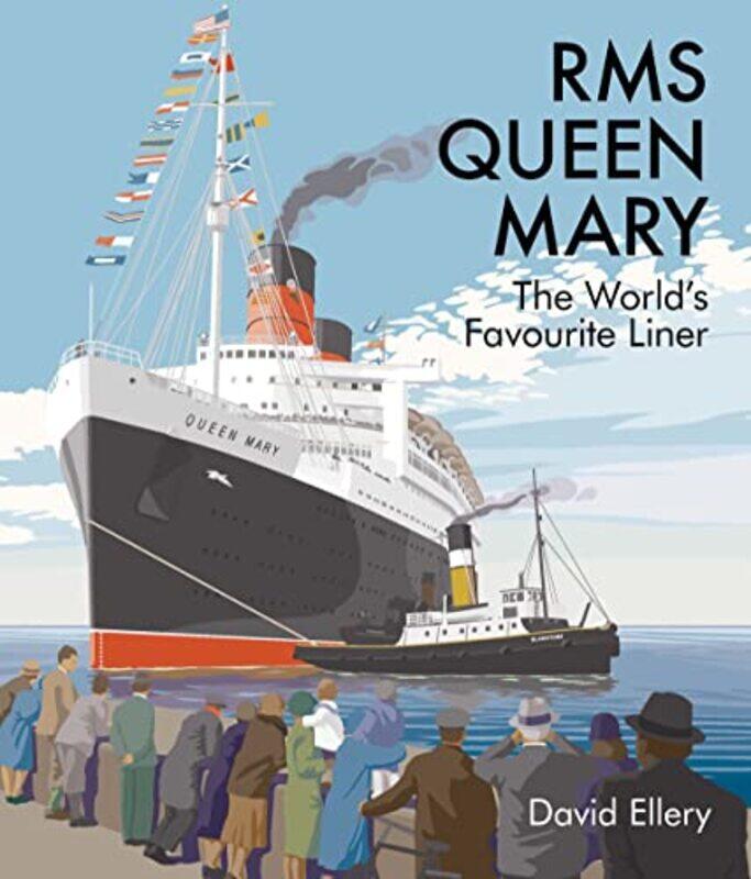 

RMS Queen Mary by Sarah Bartlett-Hardcover