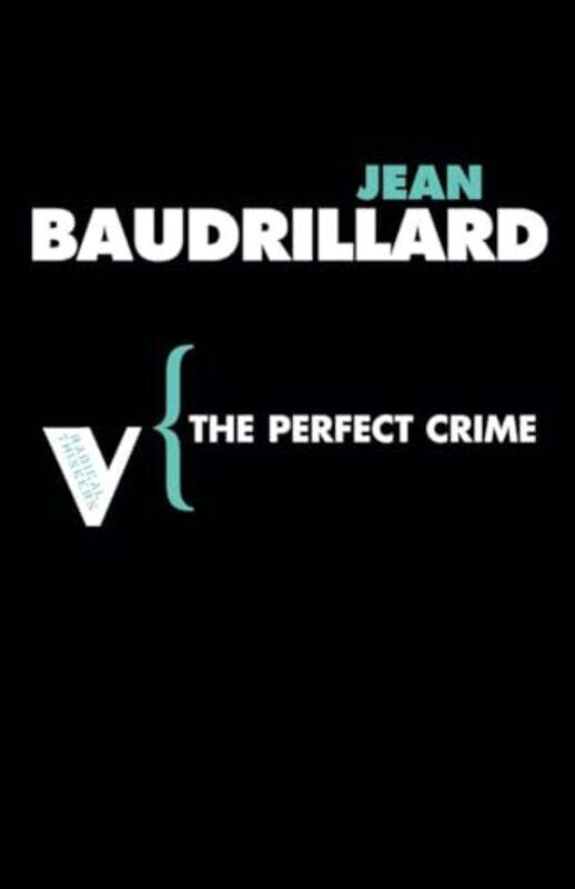 

The Perfect Crime by Jean BaudrillardChris Turner-Paperback