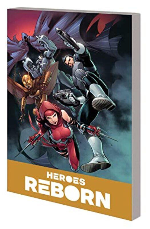 

Heroes Reborn Earths Mightiest Heroes V2 By Sacks Ethan - Paperback