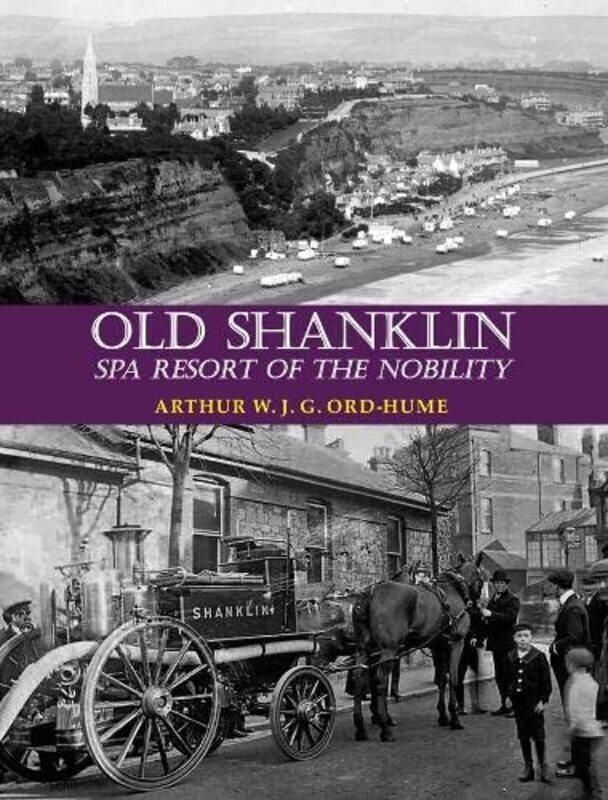 

Old Shanklin by Arthur WJG Ord-Hume-Paperback