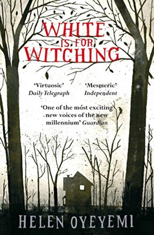 

White Is For Witching by Helen Oyeyemi - Paperback