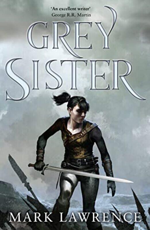 

Grey Sister by Mark Lawrence-Paperback