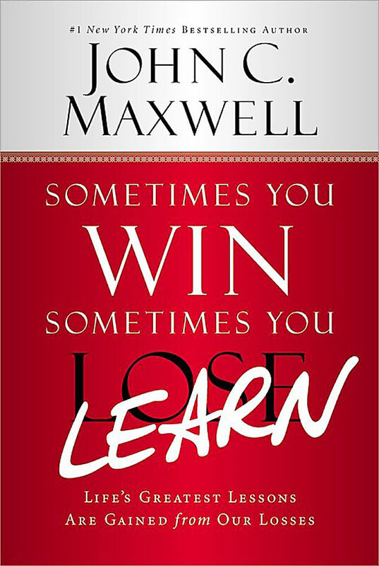 

Sometimes You Win--Sometimes You Learn: Life's Greatest Lessons Are Gained from Our Losses, Paperback Book, By: John C Maxwell