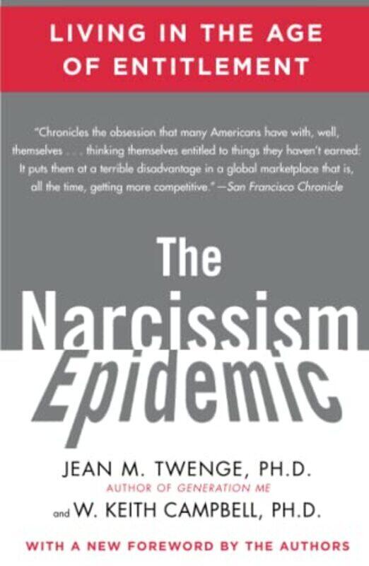 

Narcissism Epidemic , Paperback by Campbell, W Keith