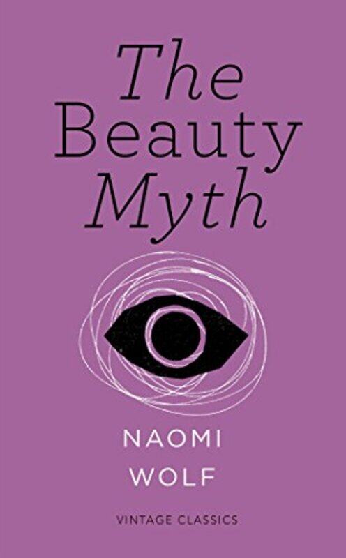 

The Beauty Myth By Naomi Wolf -Paperback