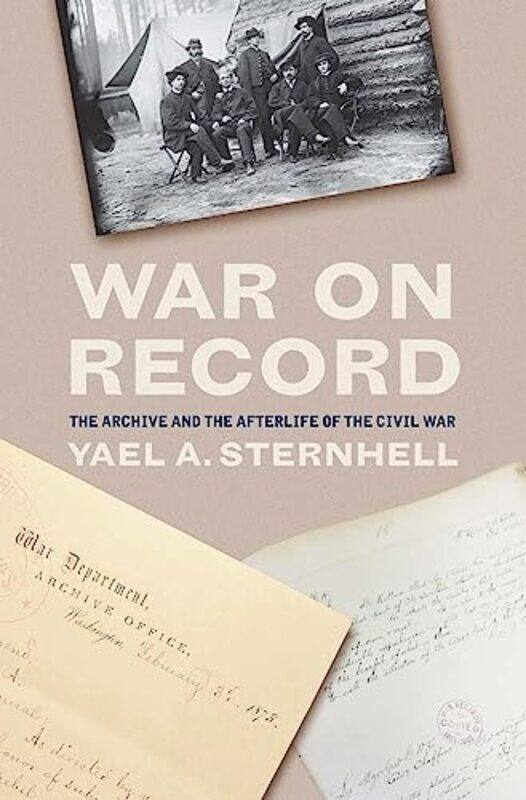 

War on Record by Yael A Sternhell-Hardcover