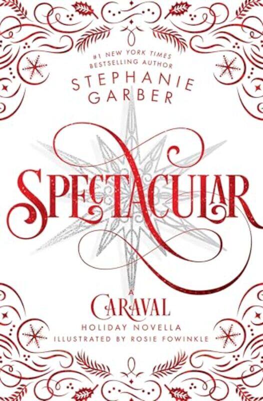 

Spectacular A Caraval Holiday Novella by Stephanie Garber - Paperback