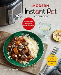 Modern Instant Pot Cookbook Jenny Tschiesche Hardcover