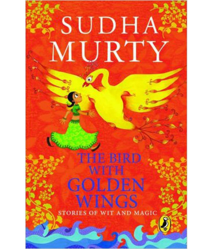 The Bird With Golden Wings, Paperback Book, By: Sudha Murty