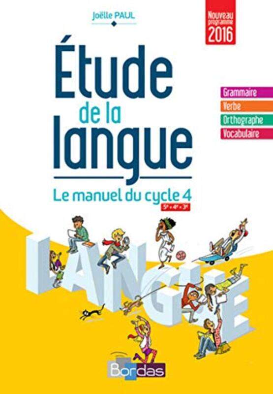 

Etude De La Langue Cycle 4 2016 Manuel Eleve by Paul Joelle - Paperback