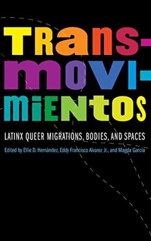 

Transmovimientos by Ellie D HernandezEddy Francisco, Jr AlvarezMagda Garcia-Hardcover