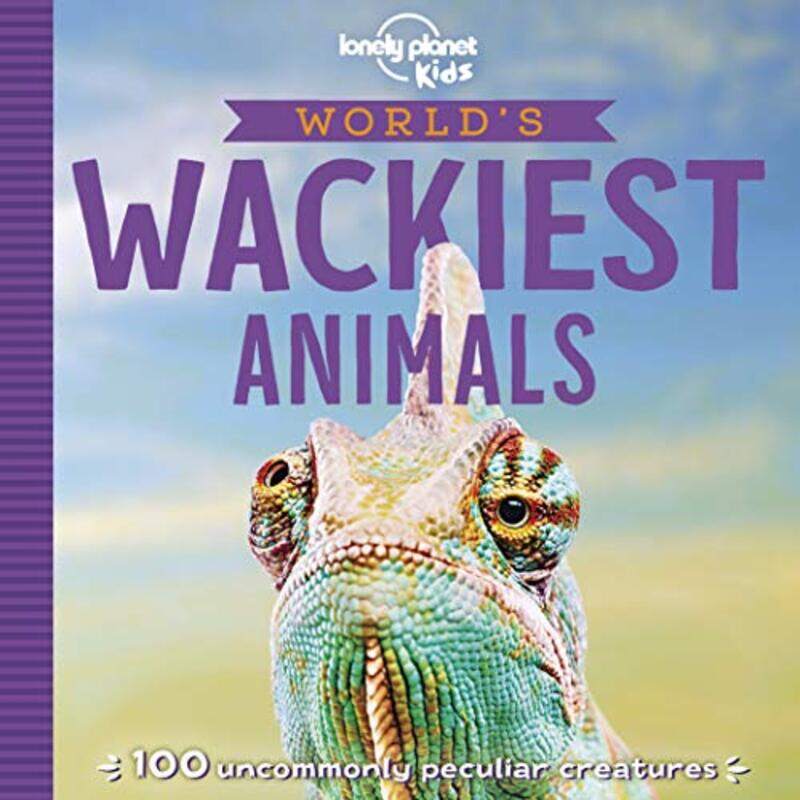 

Lonely Planet Kids Worlds Wackiest Animals by Veronica Sherborne-Paperback