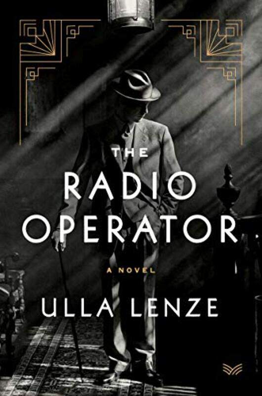 

The Radio Operator by Ulla LenzeMarshall Yarbrough-Paperback