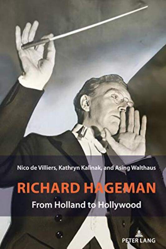 

Richard Hageman by Nico de VilliersKathryn KalinakAsing Walthaus-Paperback