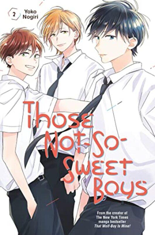 

Those Not So Sweet Boys V02 By V02 - Paperback