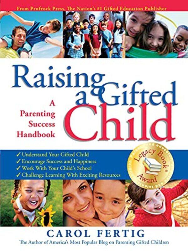 

Raising a Gifted Child: A Parenting Success Handbook , Paperback by Fertig, Carol