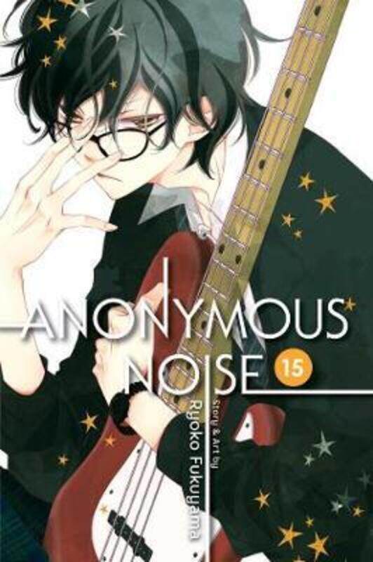 

Anonymous Noise, Vol. 15,Paperback,By :Ryoko Fukuyama